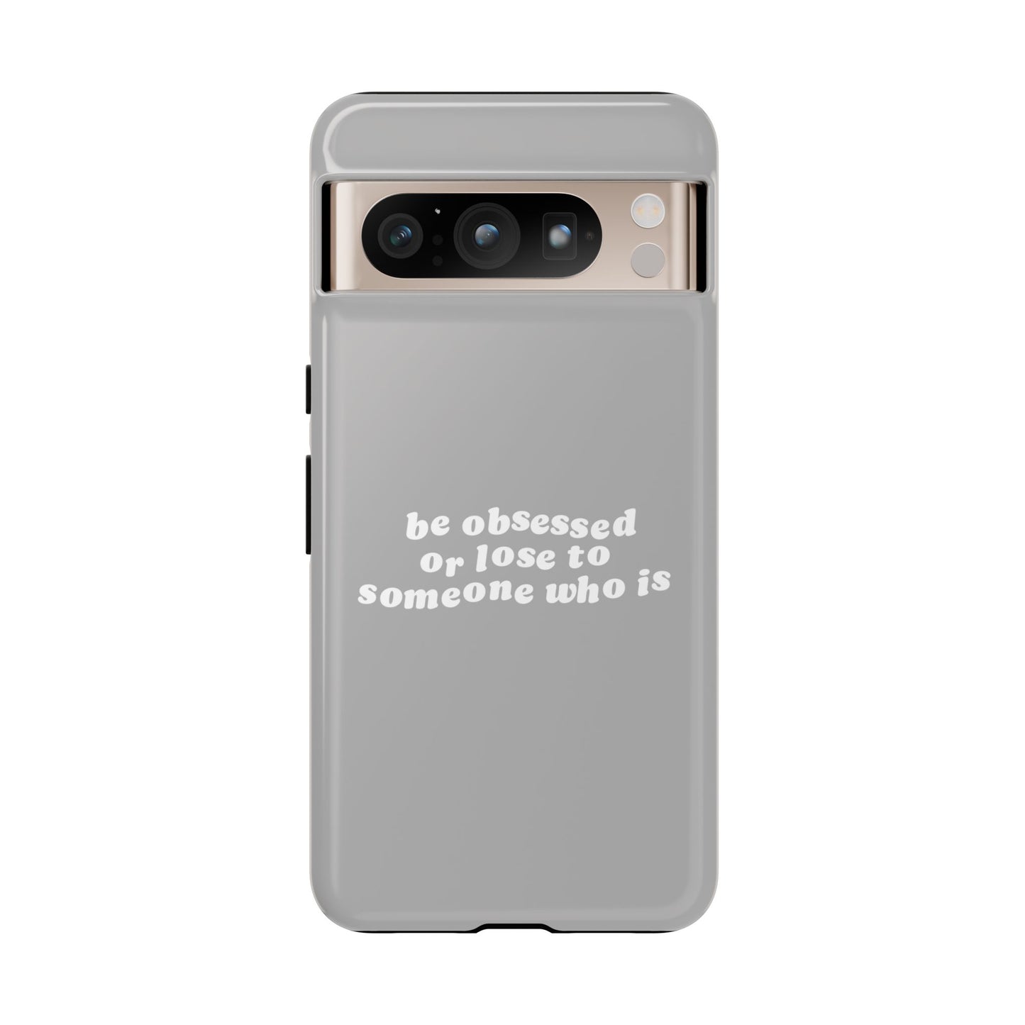 Too Obsessed Hard Case Grau Google Pixel