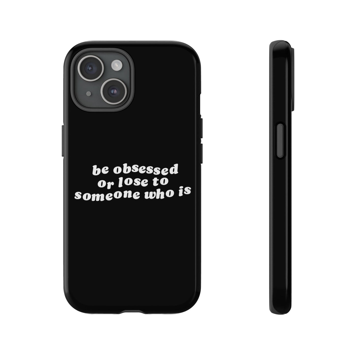 Be Obsessed Hard Case Schwarz iPhone