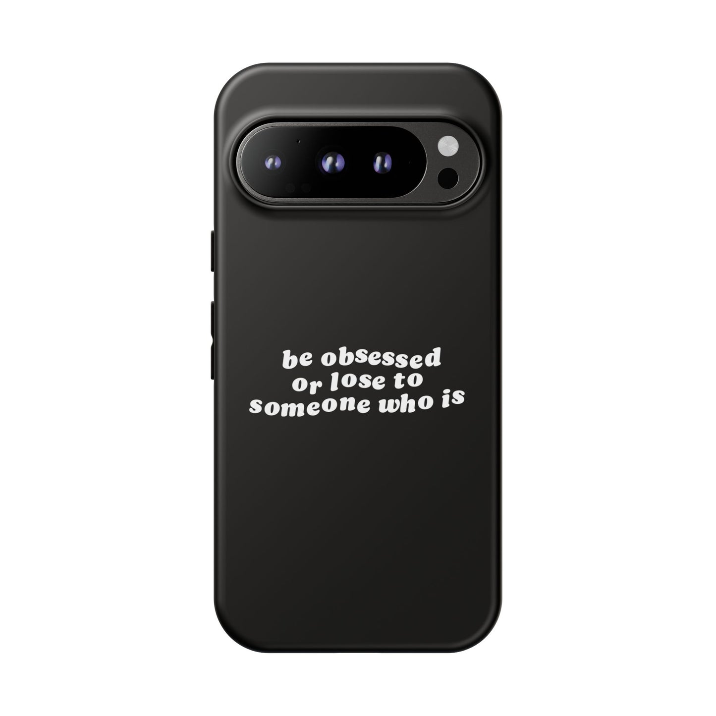 Too Obsessed Hard Case Schwarz Google Pixel