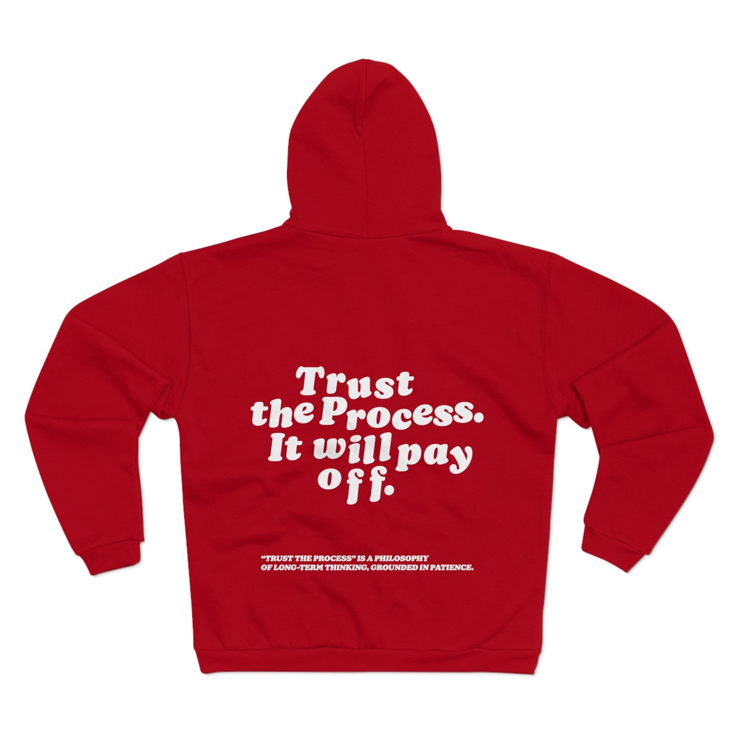Unisex Zip Hoodie Trust The Process