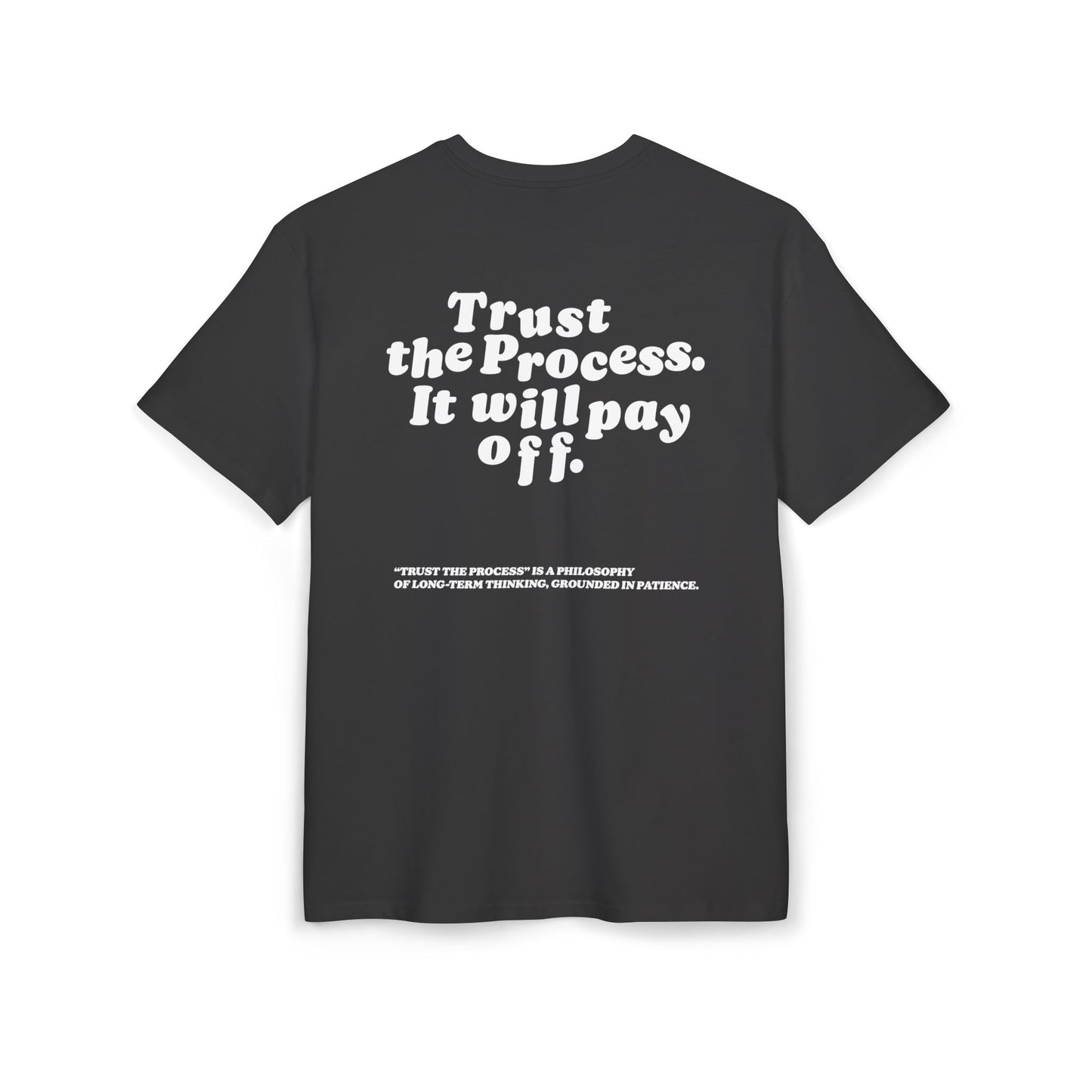 Unisex Heavy Oversize TEE Trust The Process