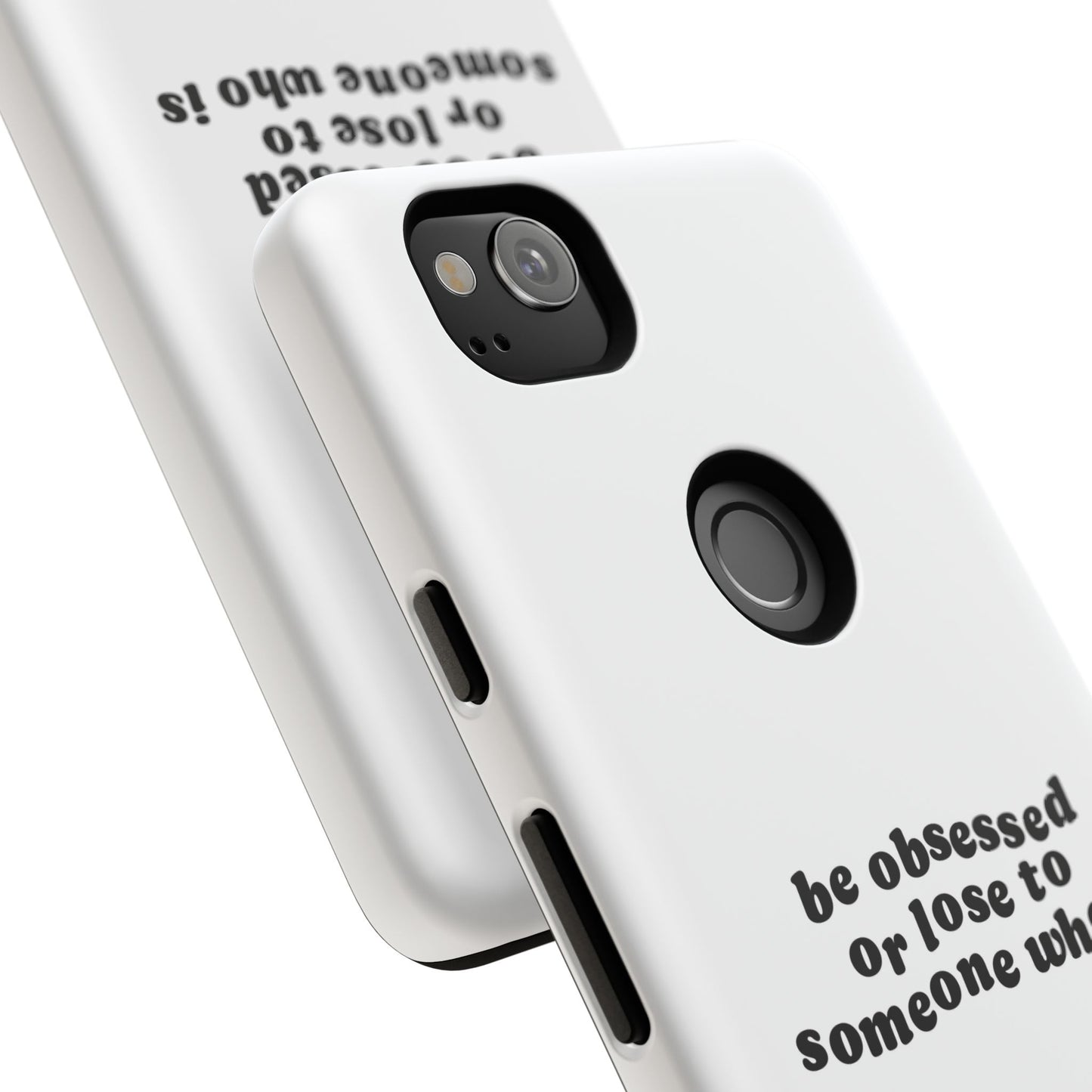 Too Obsessed Hard Case Weiß Google Pixel