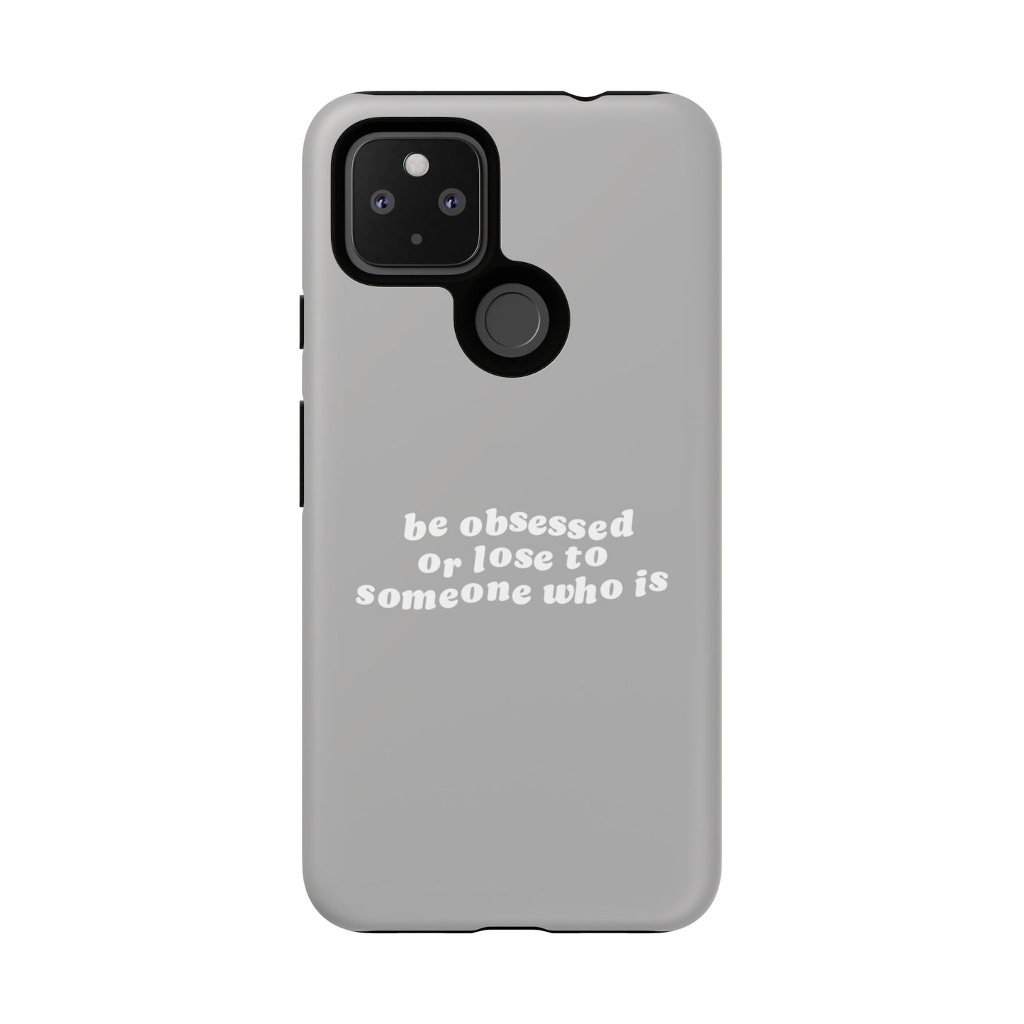 Too Obsessed Hard Case Grau Google Pixel