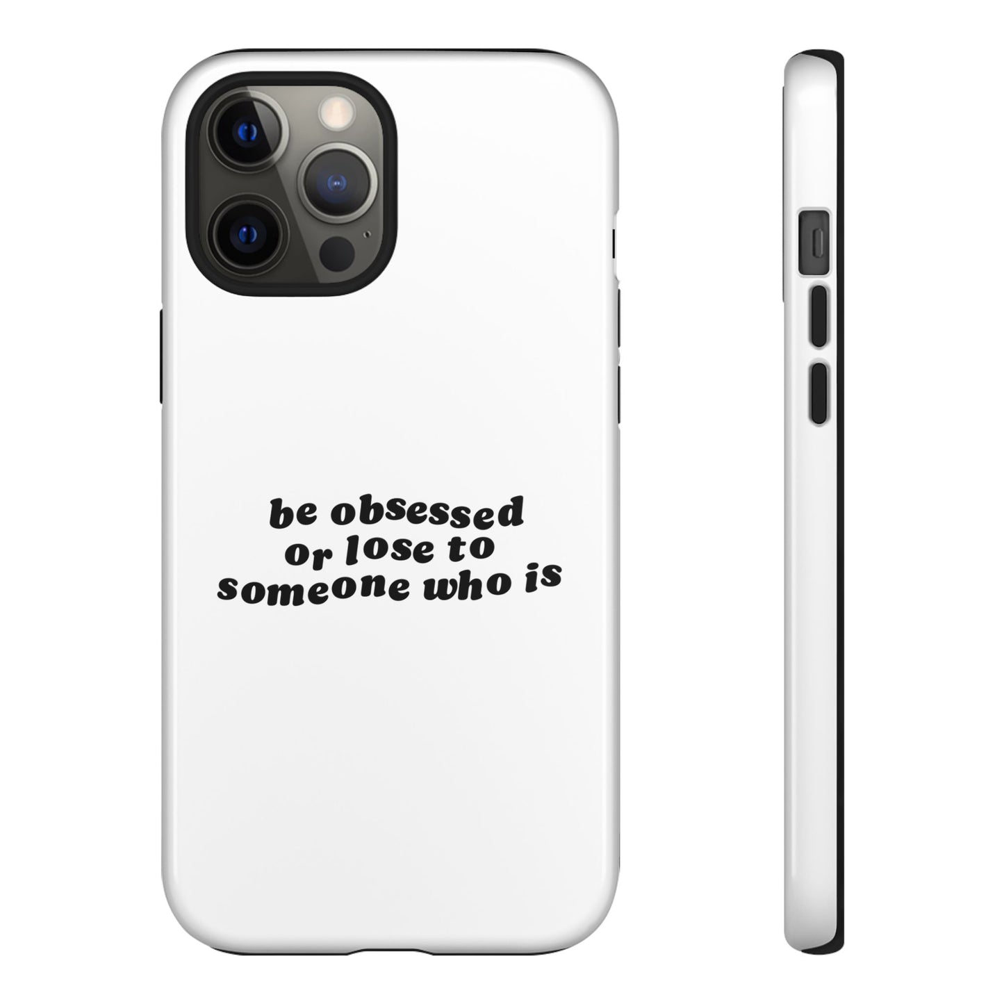 Be Obsessed Hard Case Weiß iPhone