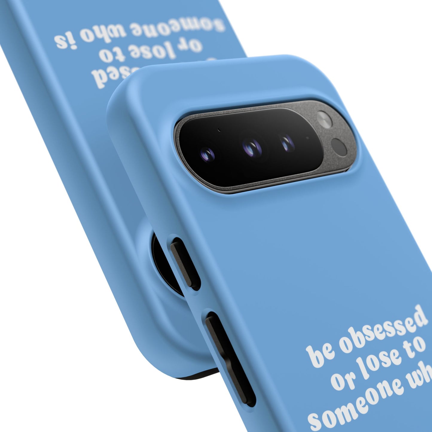 Too Obsessed Hard Case Babyblau Google Pixel