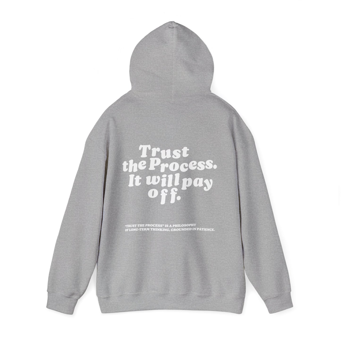 Unisex Heavy Hoodie Trust The Process