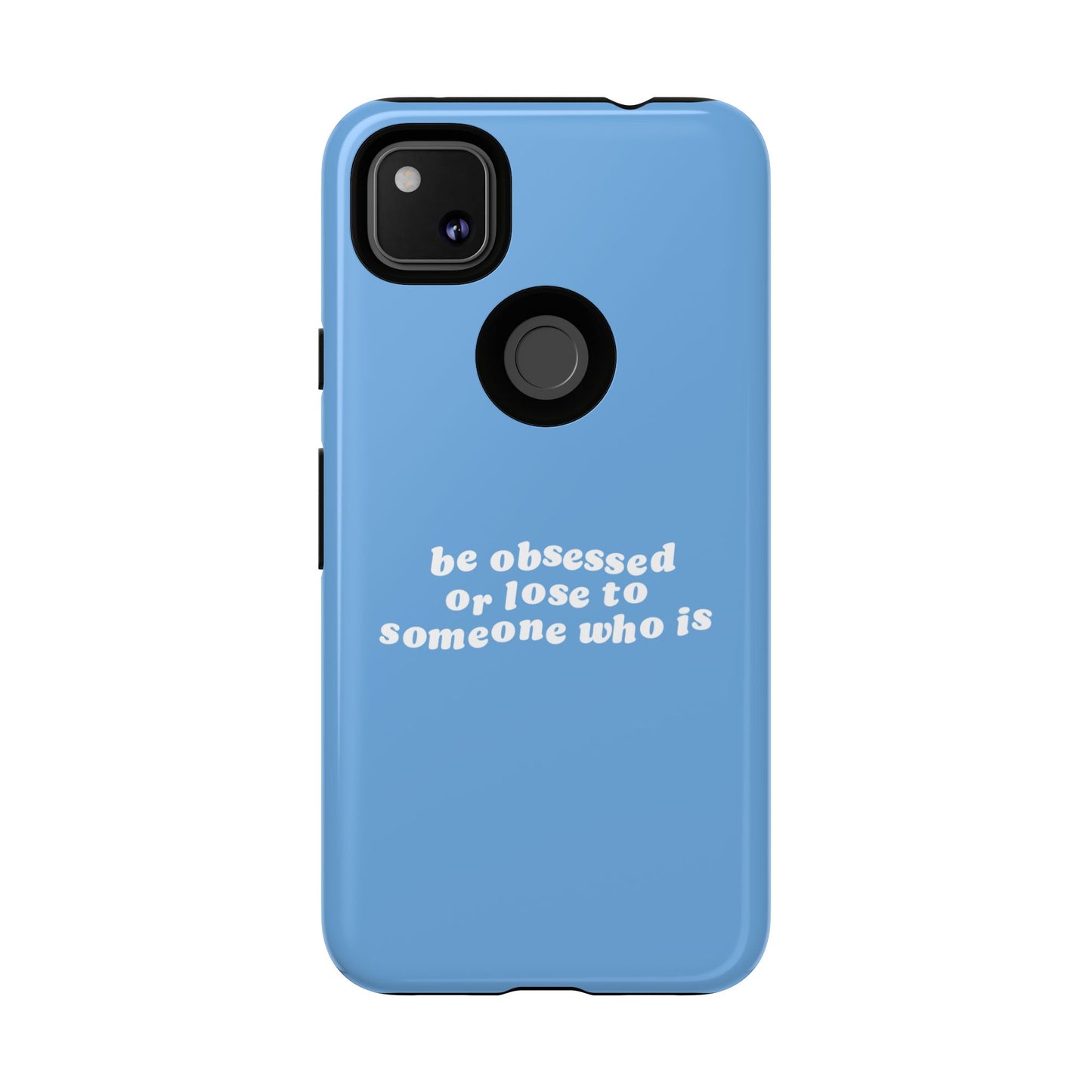 Too Obsessed Hard Case Babyblau Google Pixel