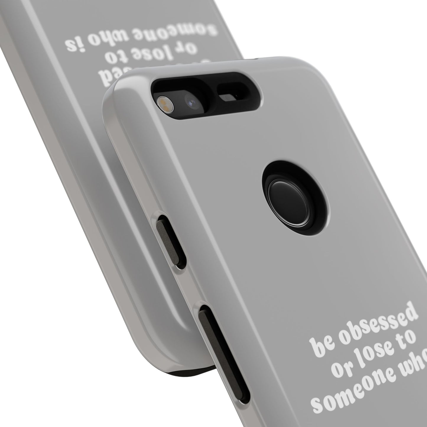 Too Obsessed Hard Case Grau Google Pixel