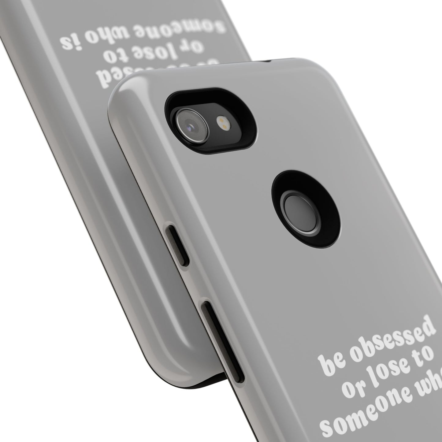 Too Obsessed Hard Case Grau Google Pixel