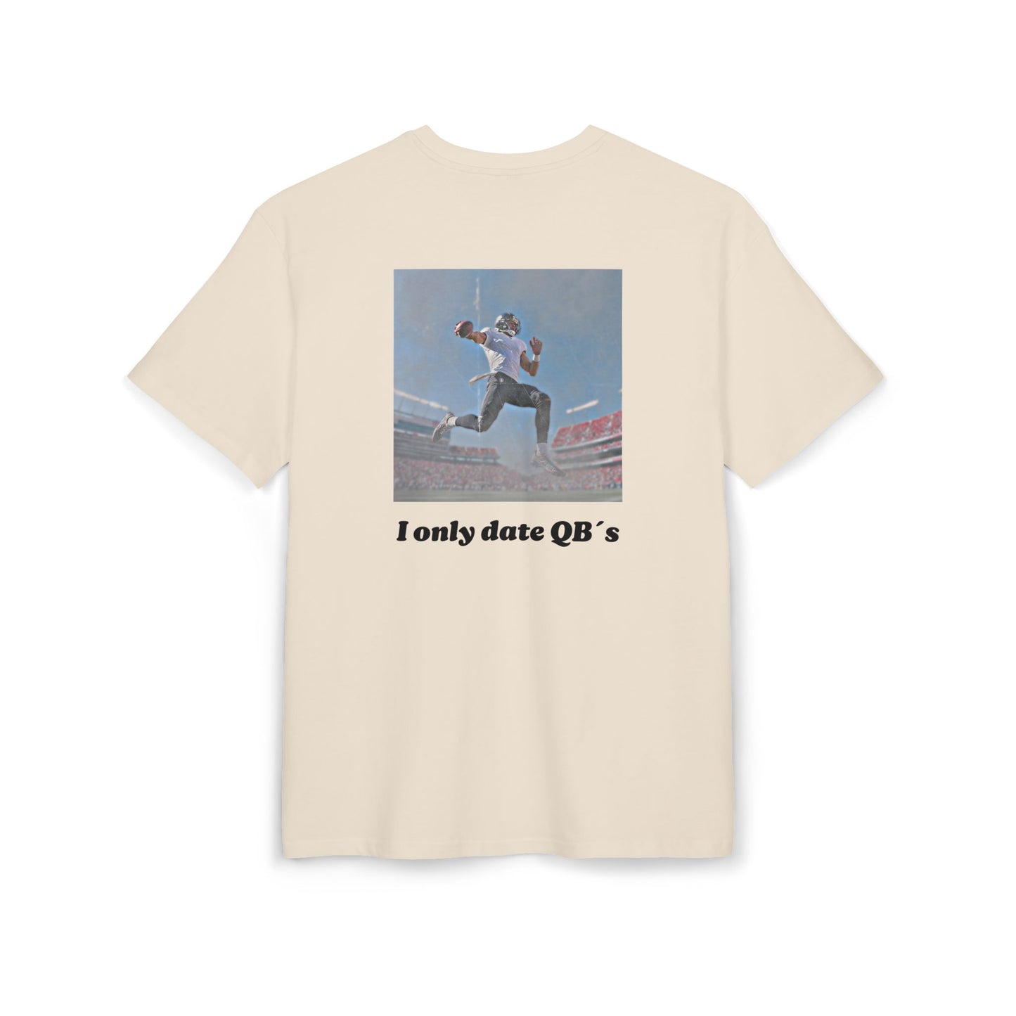 Unisex Heavy Oversize TEE I ONLY DATE QB`s