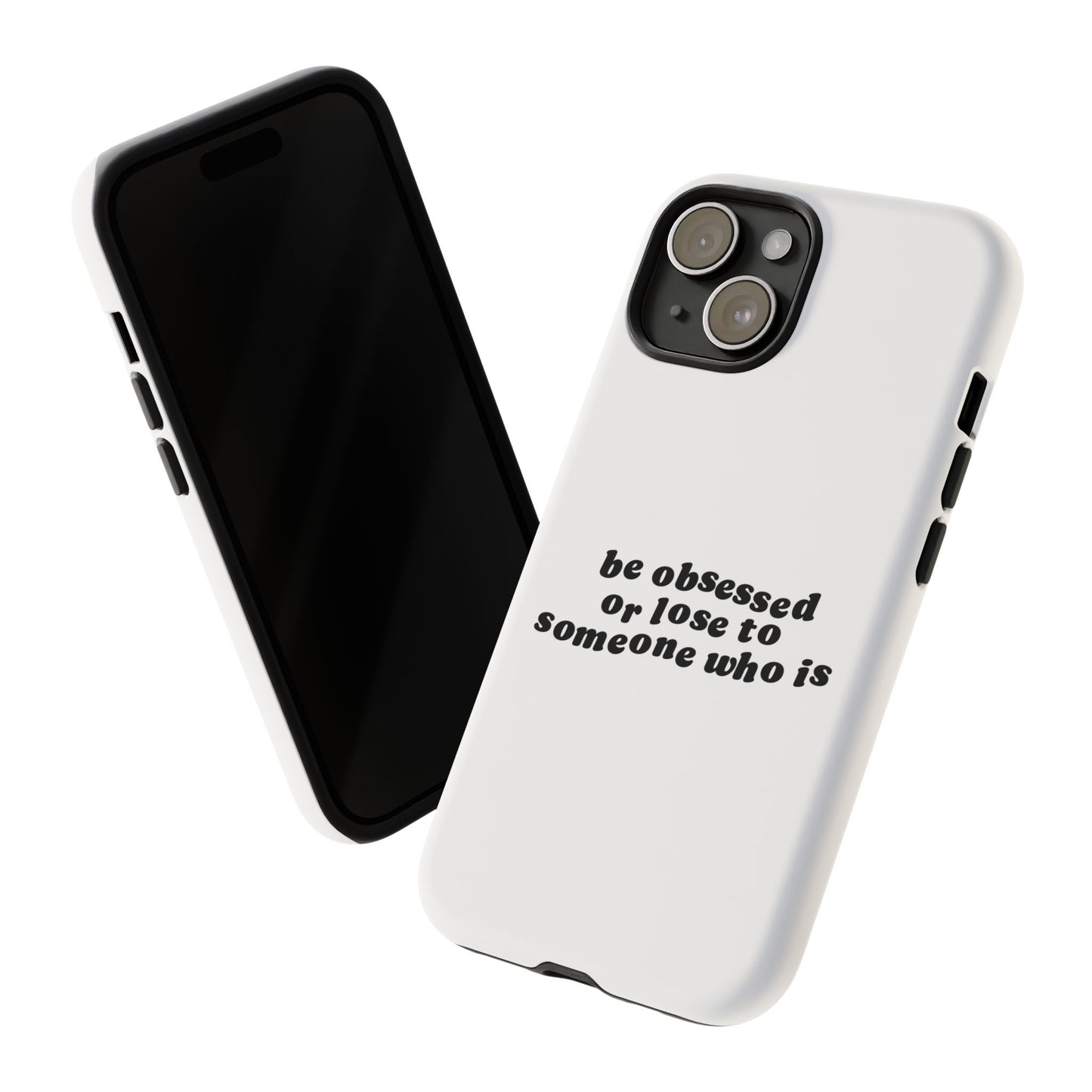 Be Obsessed Hard Case Weiß iPhone