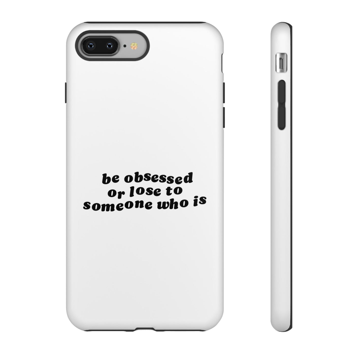 Be Obsessed Hard Case Weiß iPhone
