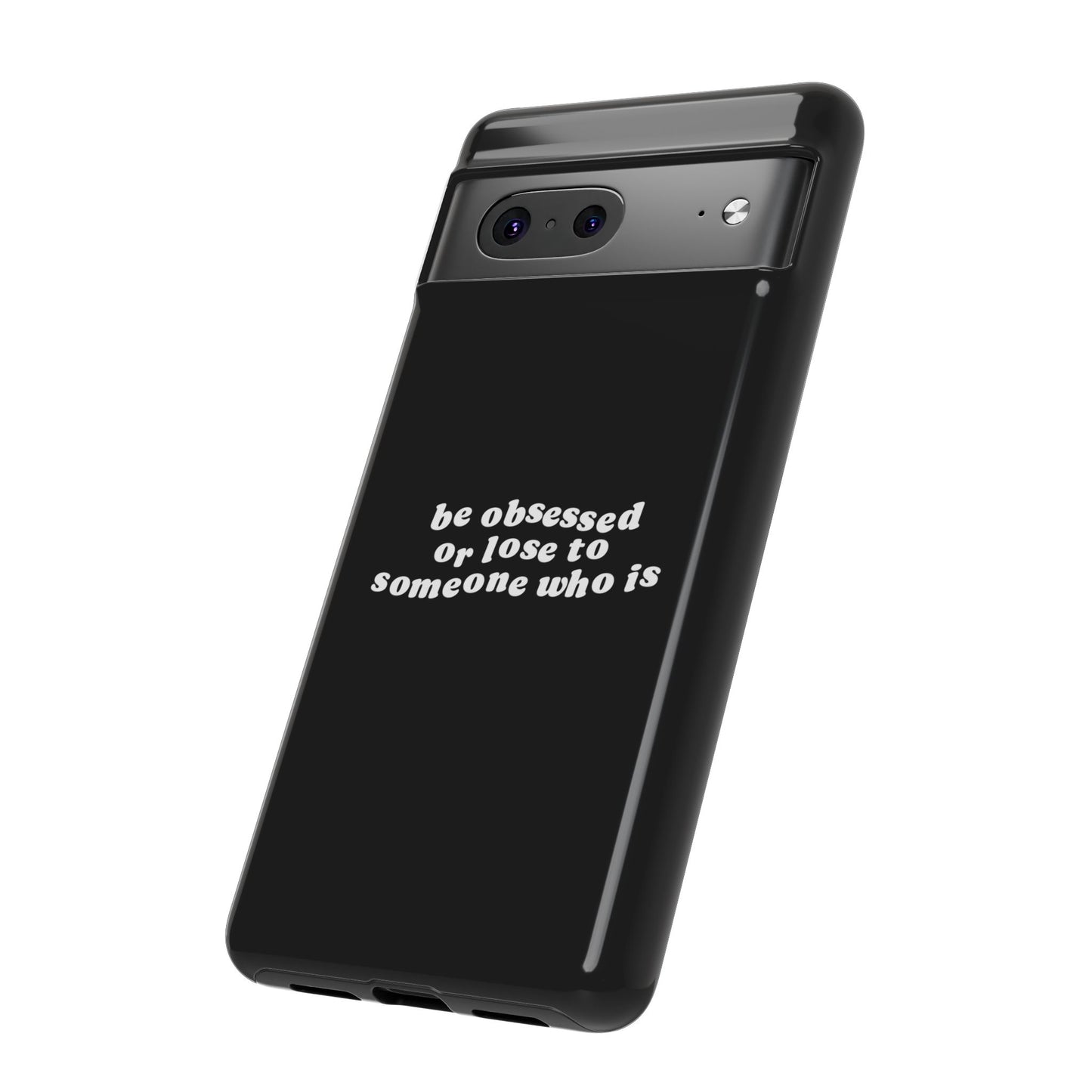 Too Obsessed Hard Case Schwarz Google Pixel
