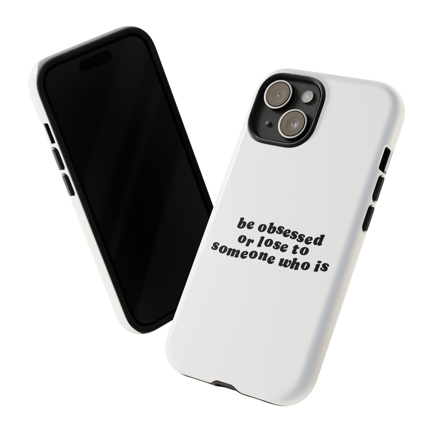 Be Obsessed Hard Case Weiß iPhone