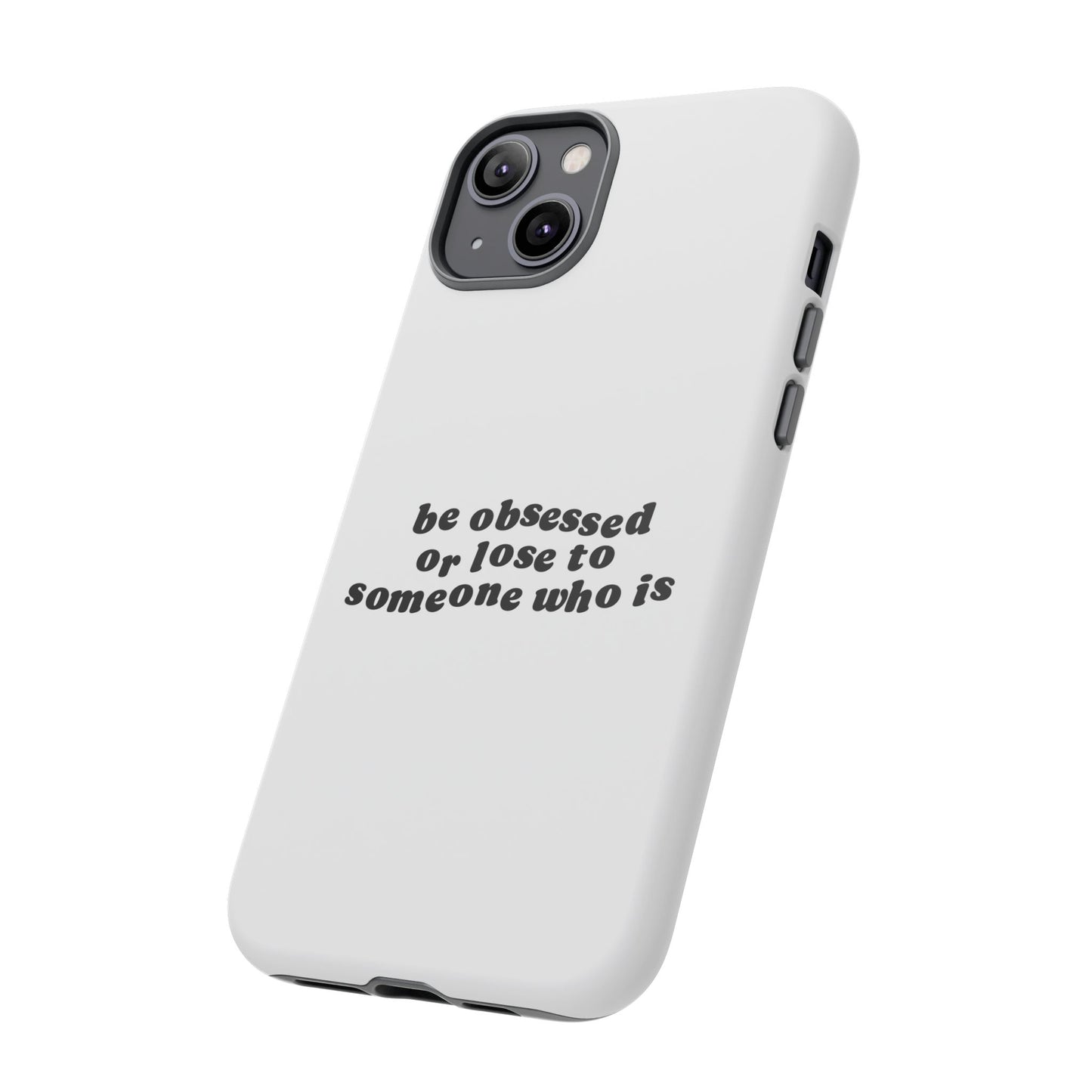 Be Obsessed Hard Case Weiß iPhone