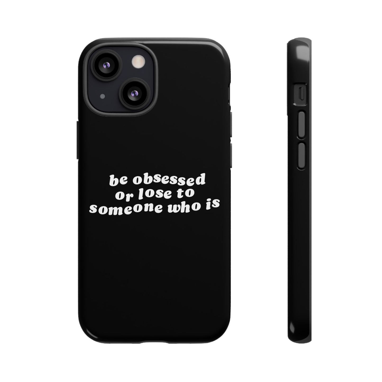 Be Obsessed Hard Case Schwarz iPhone