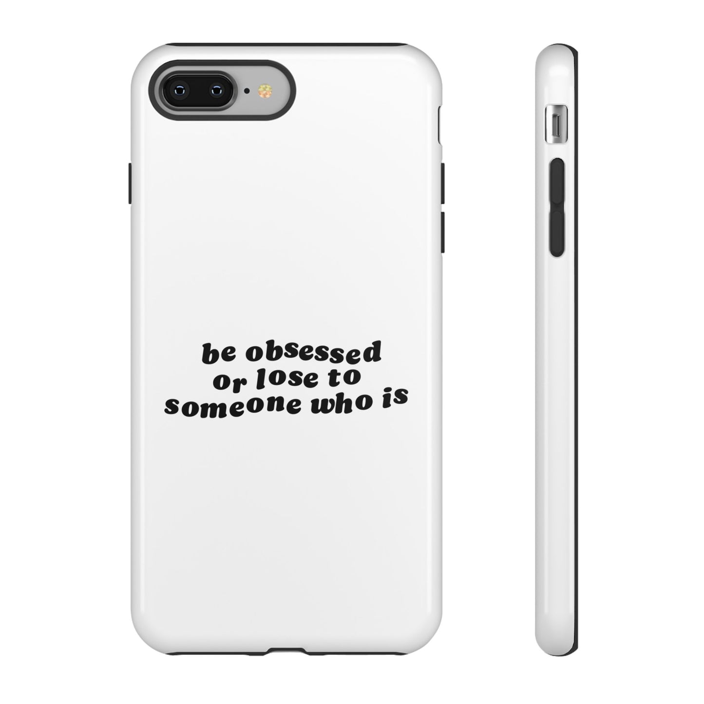 Be Obsessed Hard Case Weiß iPhone