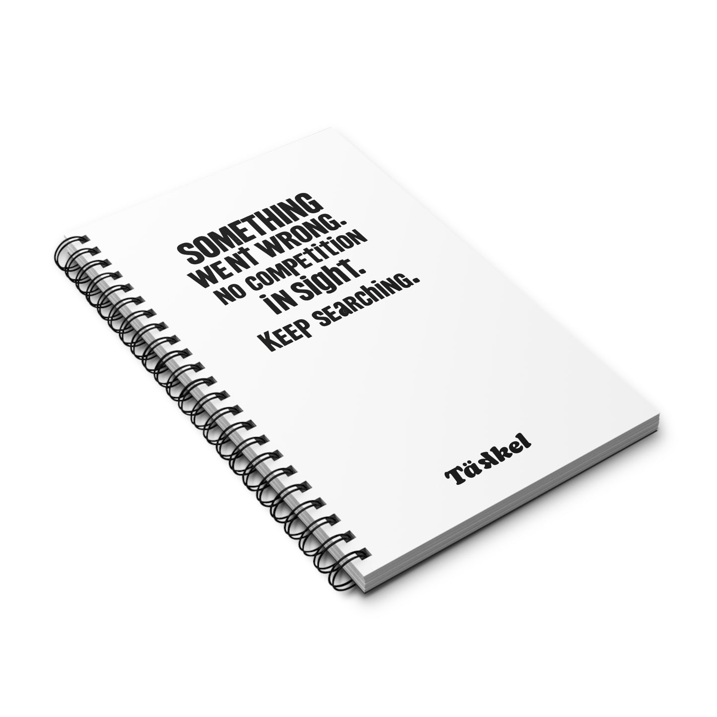 TÄKKEL Journal - ERROR No Competition