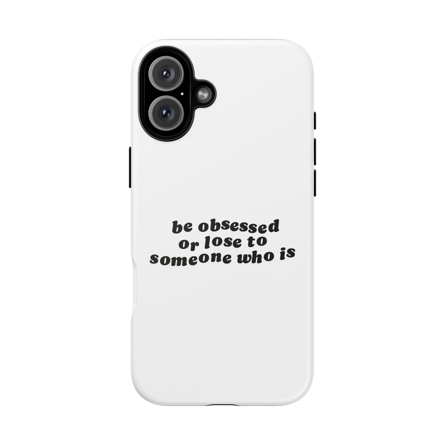Be Obsessed Hard Case Weiß iPhone