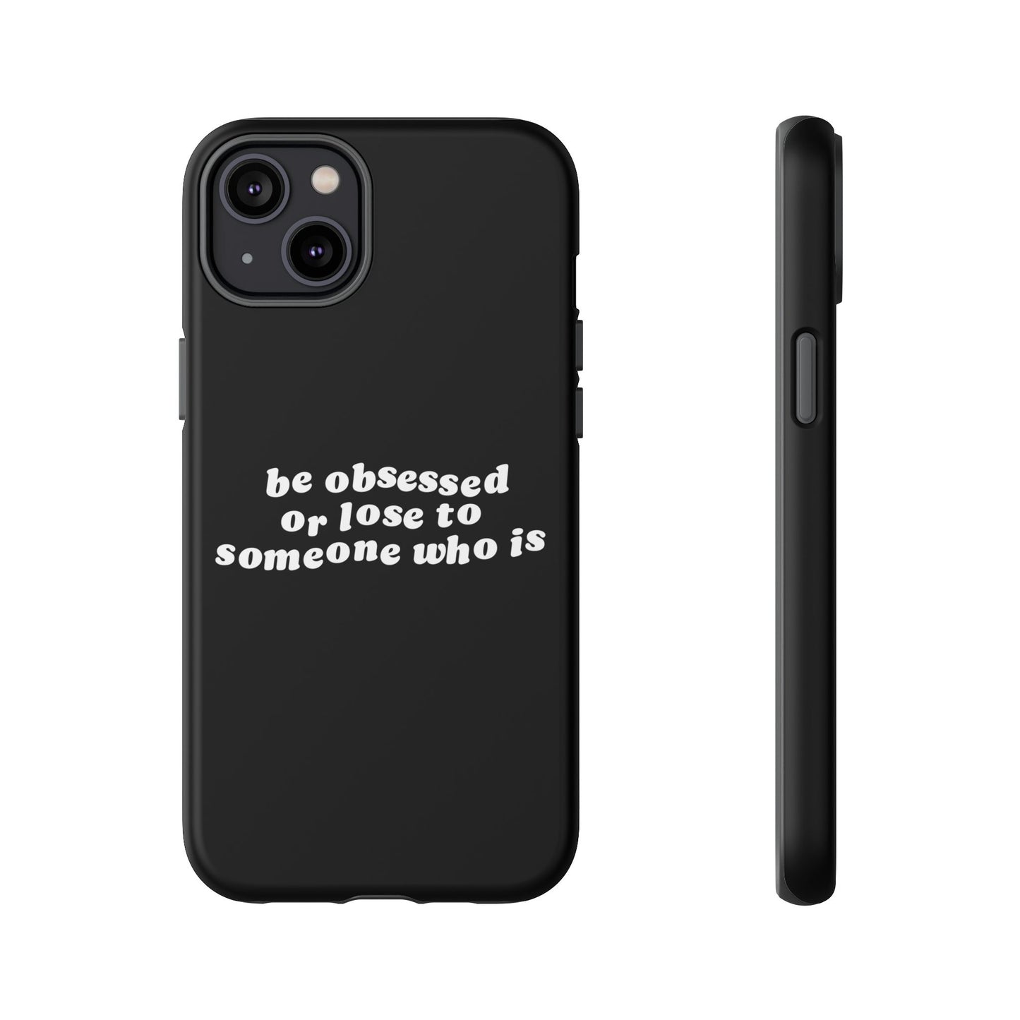 Be Obsessed Hard Case Schwarz iPhone