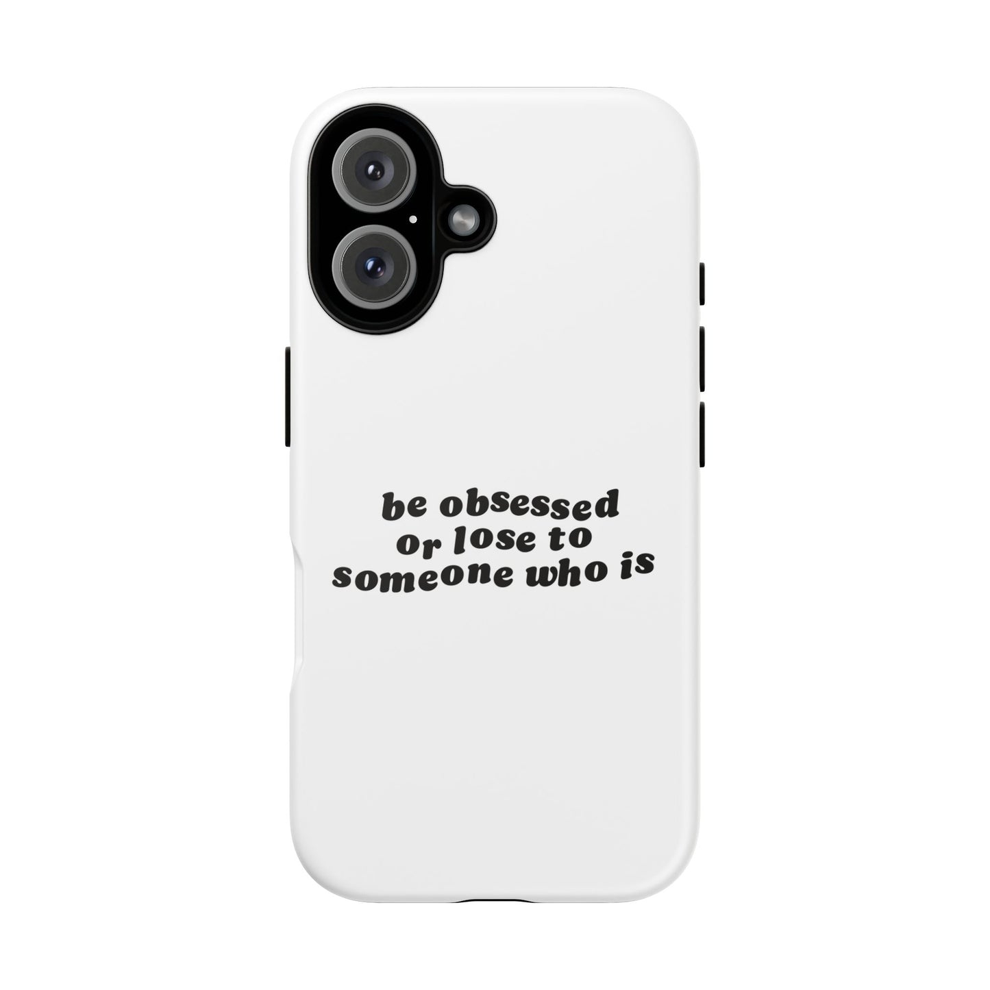 Be Obsessed Hard Case Weiß iPhone
