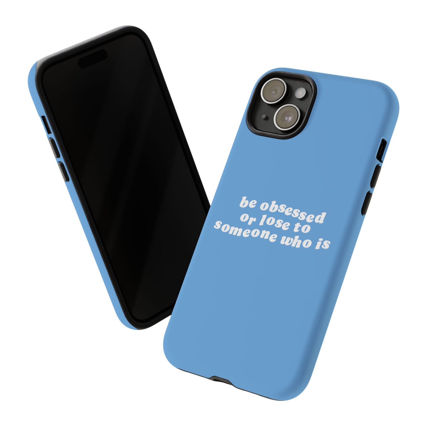 Be Obsessed Hard Case Babyblau iPhone