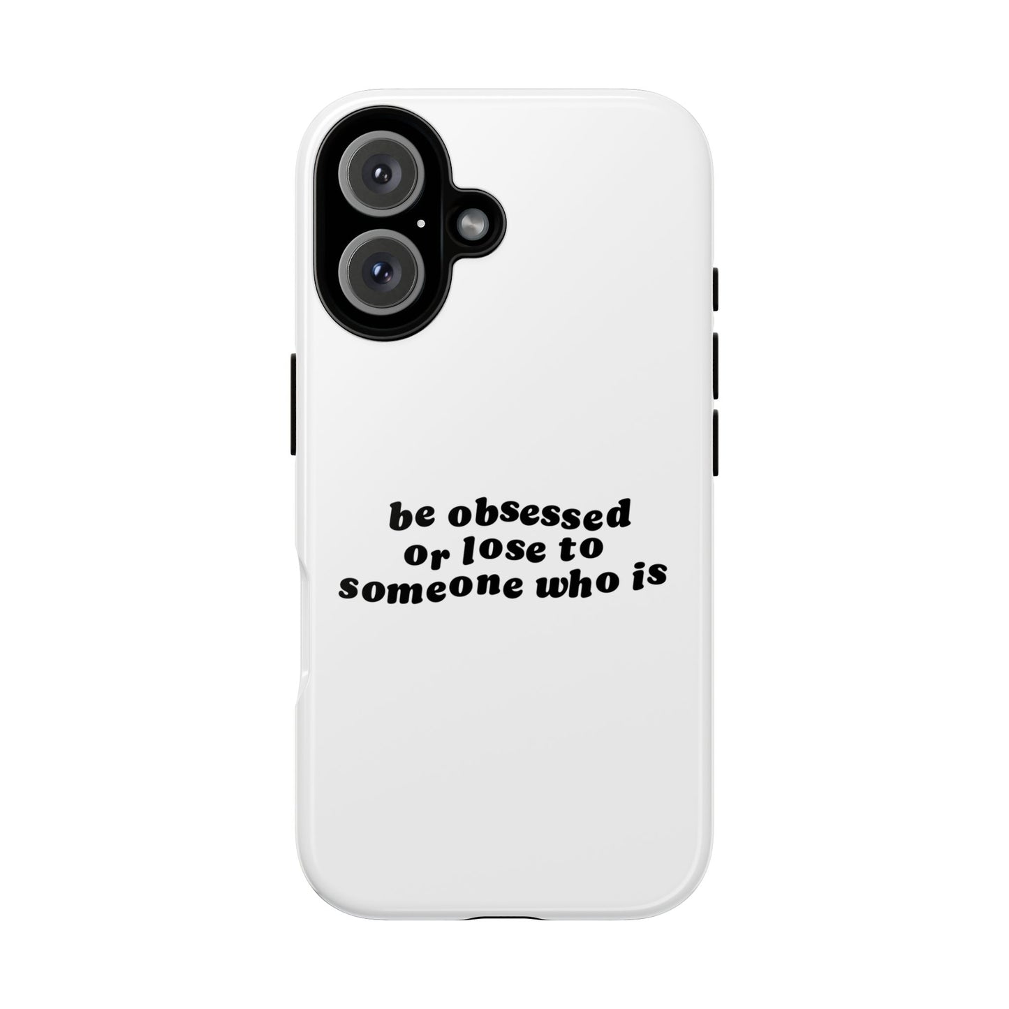 Be Obsessed Hard Case Weiß iPhone