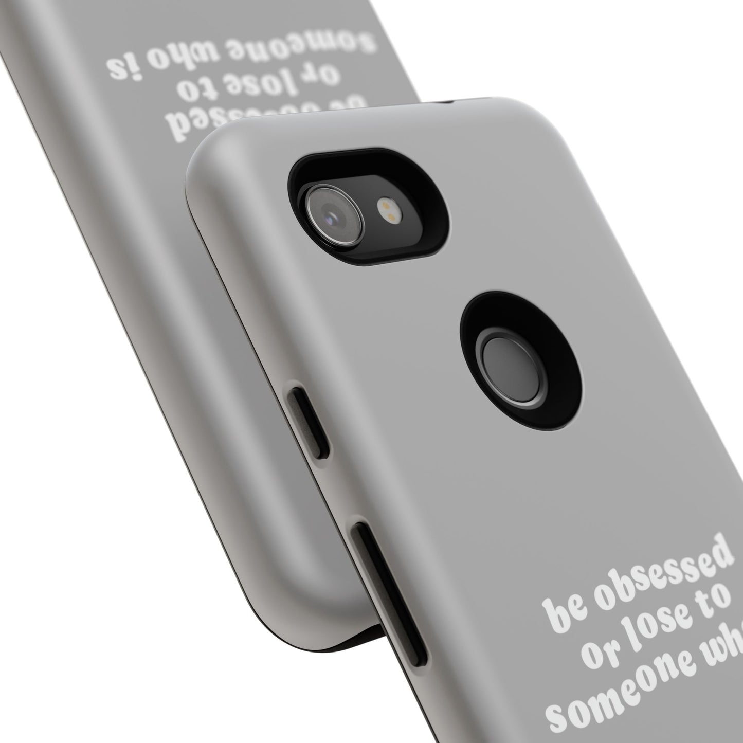 Too Obsessed Hard Case Grau Google Pixel