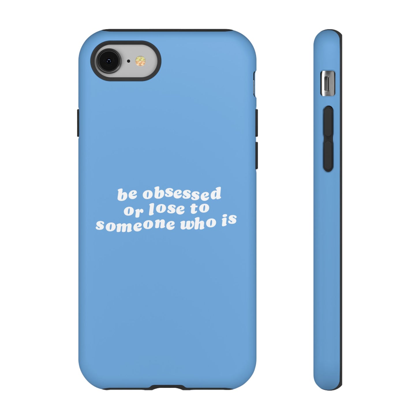 Be Obsessed Hard Case Babyblau iPhone