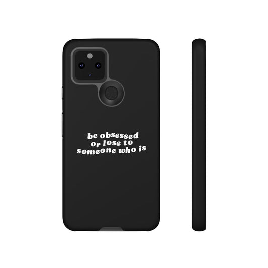 Too Obsessed Hard Case Schwarz Google Pixel