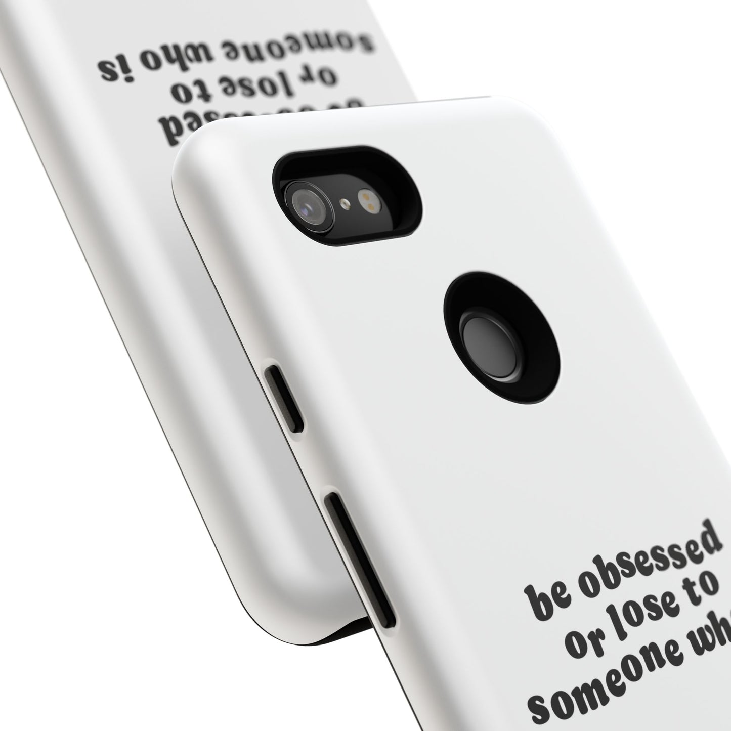 Too Obsessed Hard Case Weiß Google Pixel