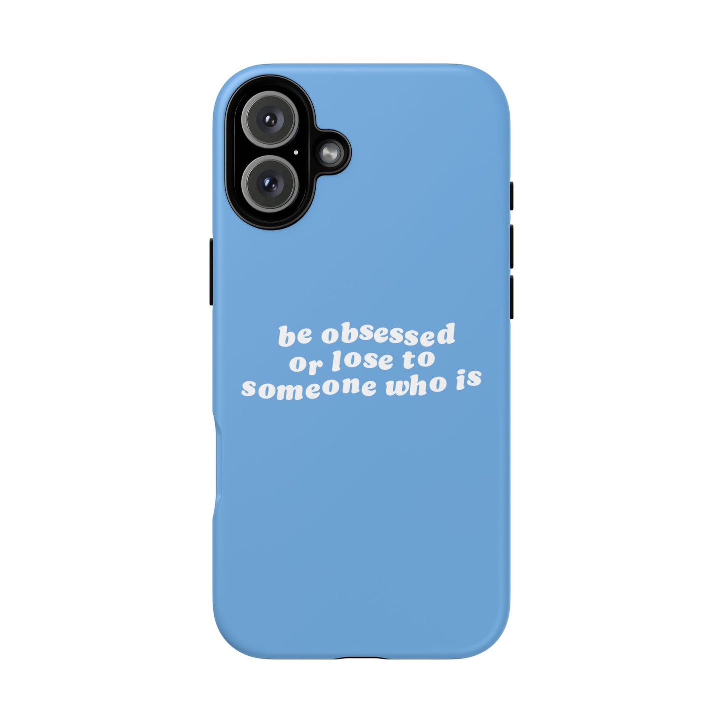Be Obsessed Hard Case Babyblau iPhone