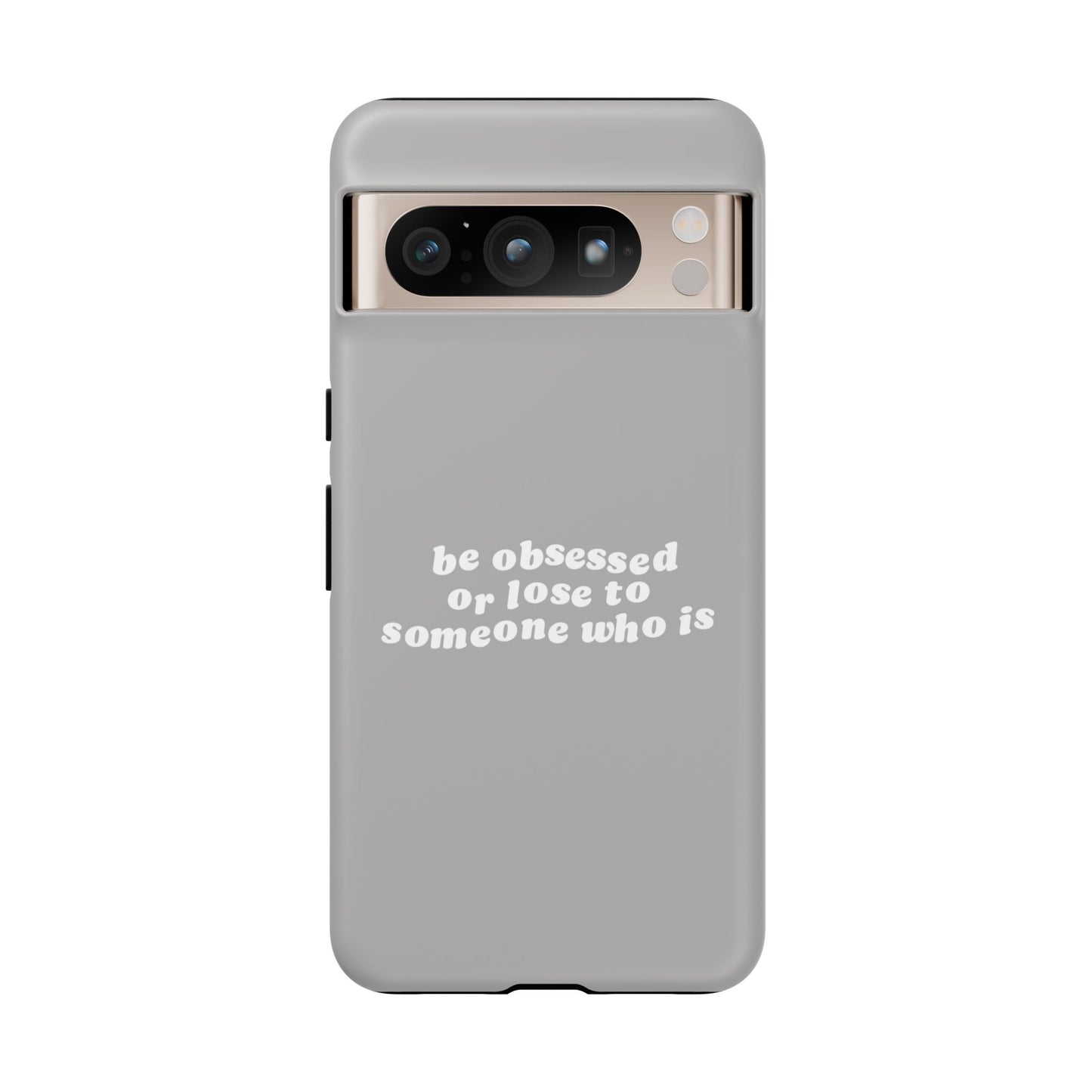 Too Obsessed Hard Case Grau Google Pixel