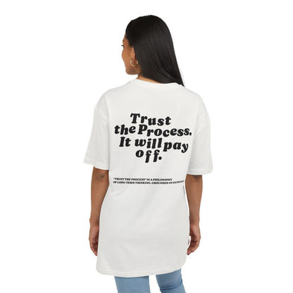 Unisex Heavy Oversize TEE Trust The Process
