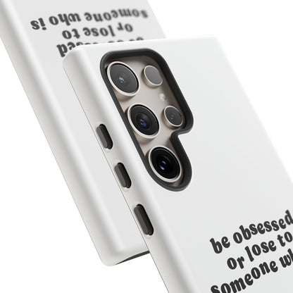 Too Obsessed Hard Case Weiß Samsung