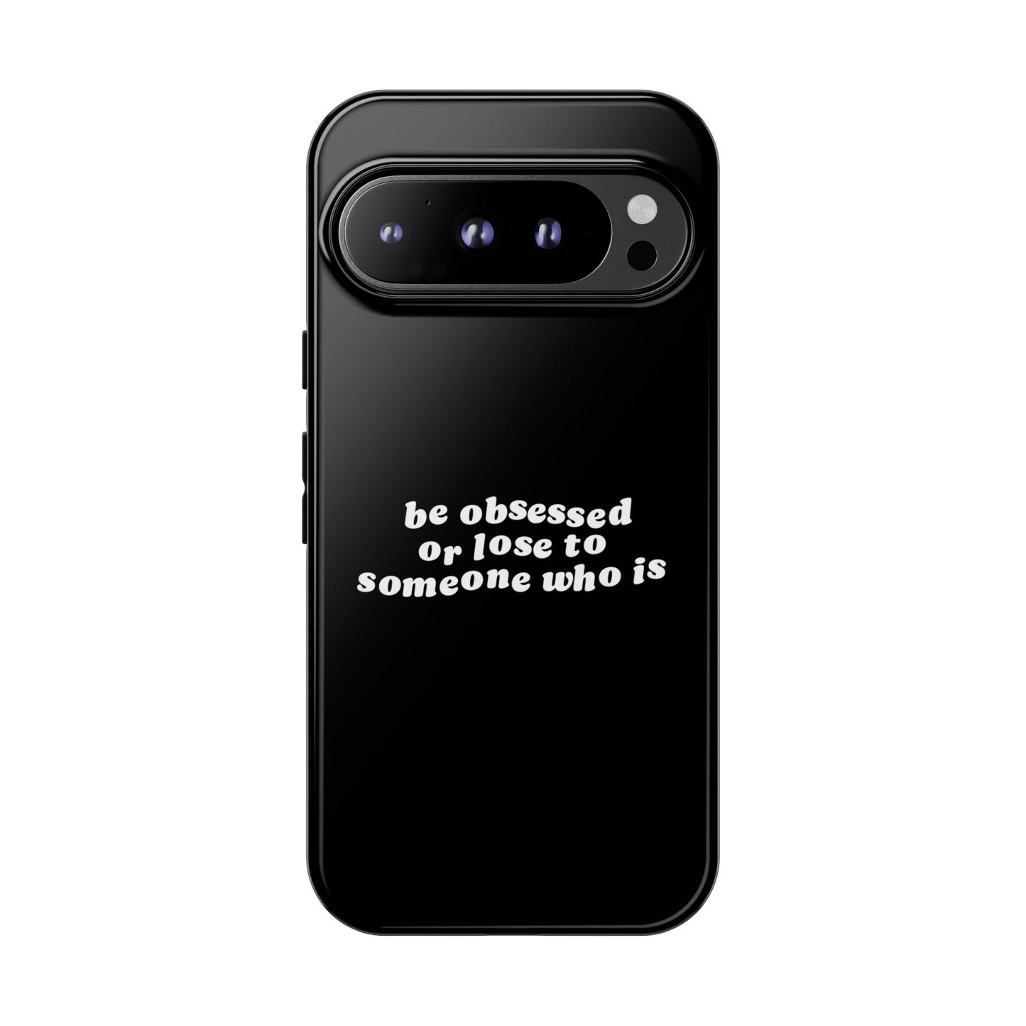 Too Obsessed Hard Case Schwarz Google Pixel