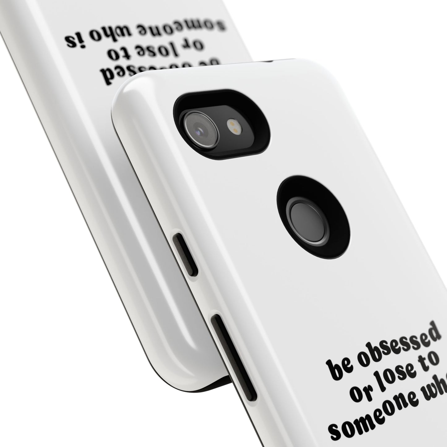 Too Obsessed Hard Case Weiß Google Pixel