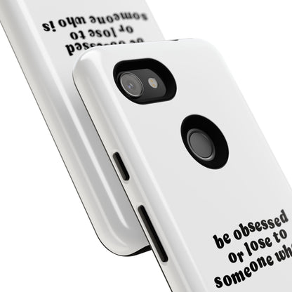 Too Obsessed Hard Case Weiß Google Pixel