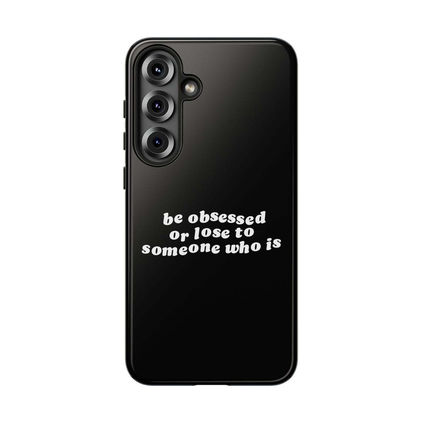 Too Obsessed Hard Case Schwarz Samsung