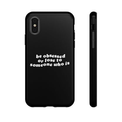 Be Obsessed Hard Case Schwarz iPhone
