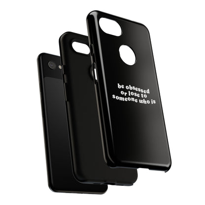 Too Obsessed Hard Case Schwarz Google Pixel