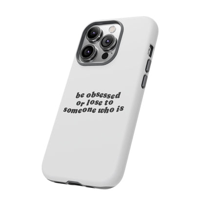 Be Obsessed Hard Case Weiß iPhone
