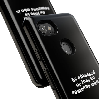 Too Obsessed Hard Case Schwarz Google Pixel