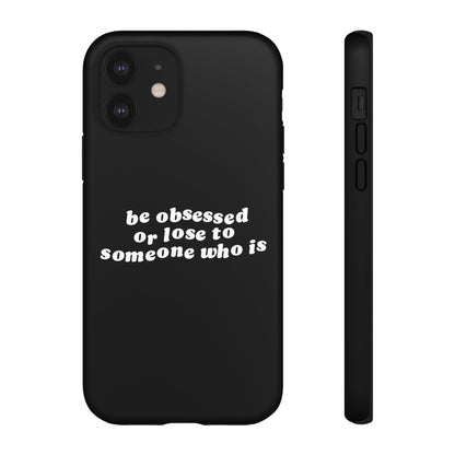 Be Obsessed Hard Case Schwarz iPhone