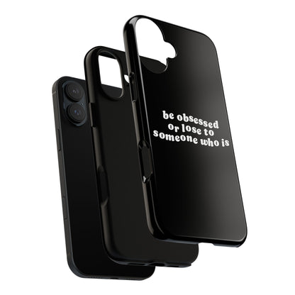 Be Obsessed Hard Case Schwarz iPhone