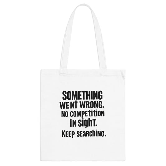 Tote Bag Error - No Competition