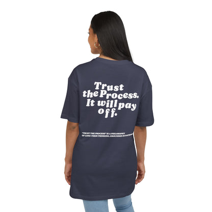 Unisex Heavy Oversize TEE Trust The Process