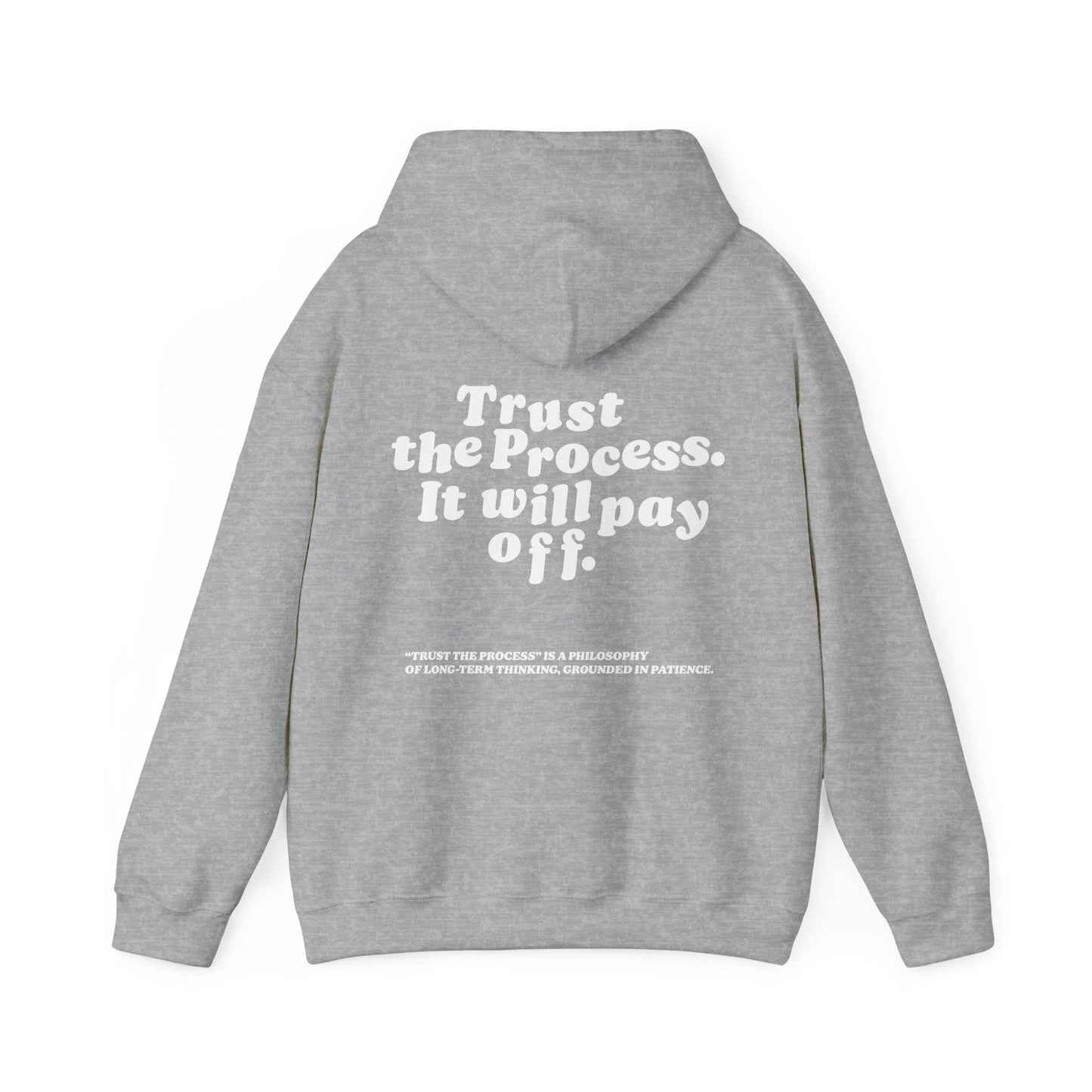 Unisex Heavy Hoodie Trust The Process