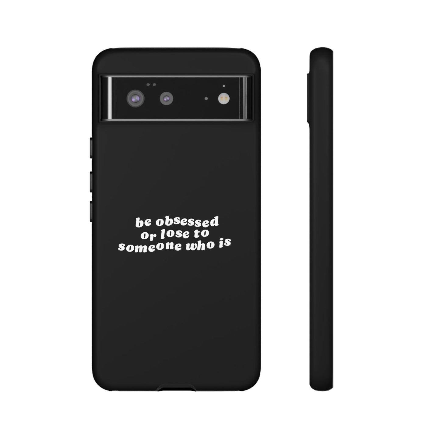 Too Obsessed Hard Case Schwarz Google Pixel