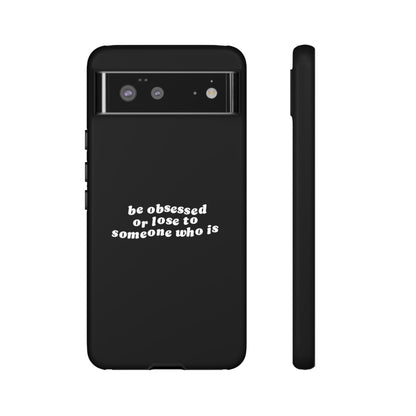 Too Obsessed Hard Case Schwarz Google Pixel